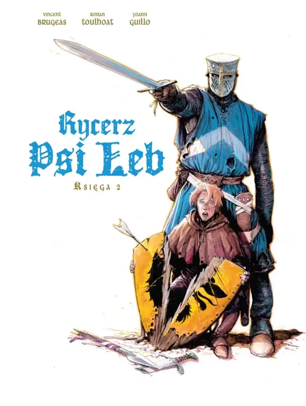 Zdjęcie okładkowe wpisu: Rycerz Psi Łeb tom 2 – recenzja komiksu