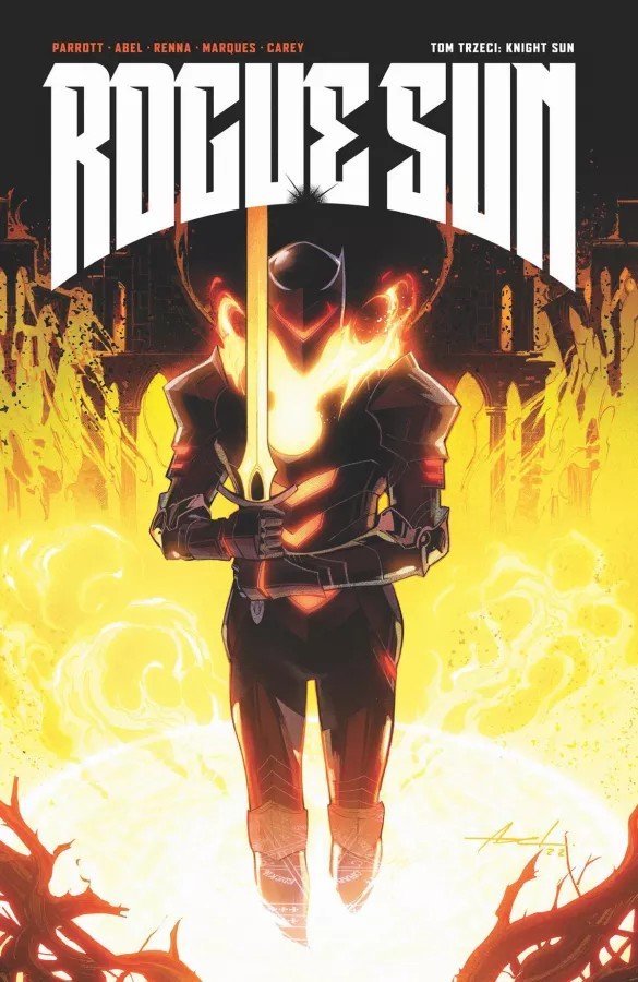 Zdjęcie okładkowe wpisu: Rogue Sun tom 3: Knight Sun – recenzja komiksu