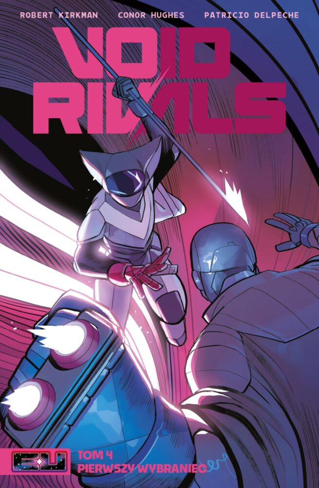 Zdjęcie okładkowe wpisu: Void Rivals tom 4: Pierwszy wybraniec – recenzja komiksu