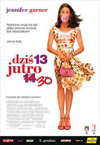 Okładka filmu Dziś 13, jutro 30