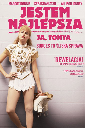 Jestem najlepsza. Ja, Tonya