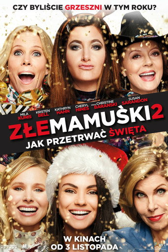 Okładka filmu Złe mamuśki 2: Jak przetrwać święta