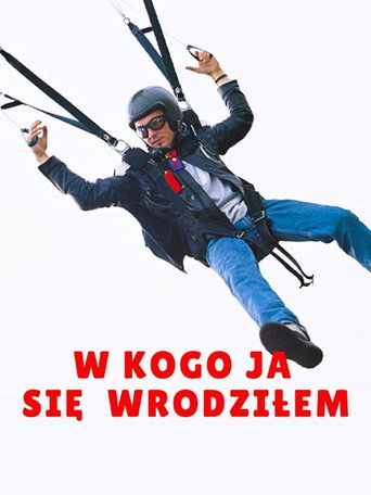 Okładka filmu W kogo ja się wrodziłem