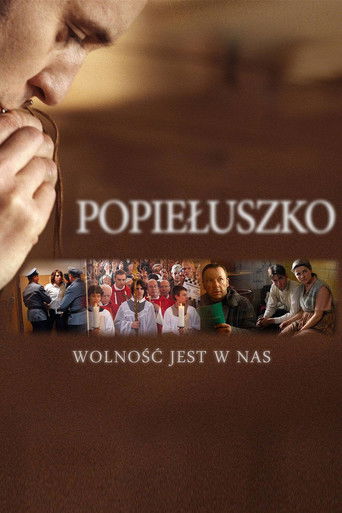 Okładka filmu Popiełuszko. Wolność jest w nas