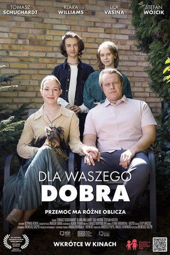 Okładka filmu Dla waszego dobra
