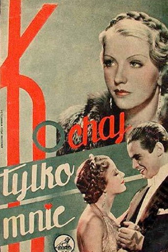 Okładka filmu Kochaj tylko mnie
