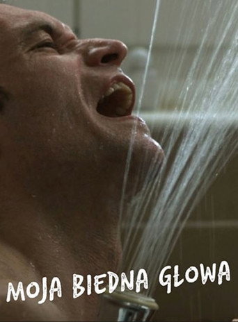 Okładka filmu Moja biedna głowa
