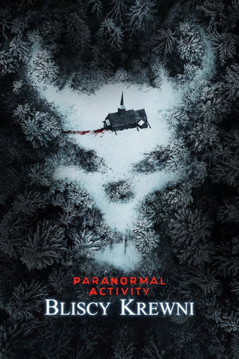 Paranormal Activity: Bliscy krewni