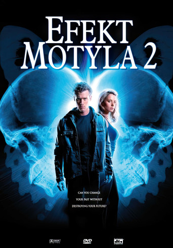 Okładka filmu Efekt Motyla 2