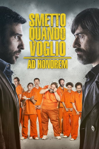 Okładka filmu Smetto quando voglio – Ad honorem