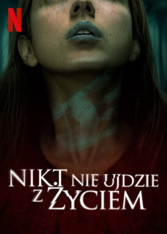 Okładka filmu Nikt nie ujdzie z życiem