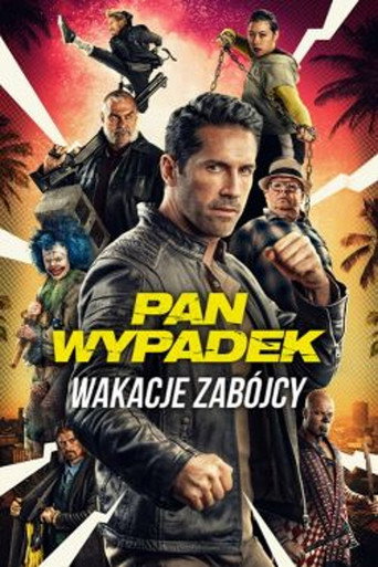 Okładka filmu Pan Wypadek: Wakacje zabójcy