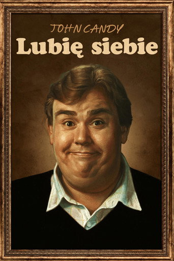 Okładka filmu John Candy: Lubię siebie