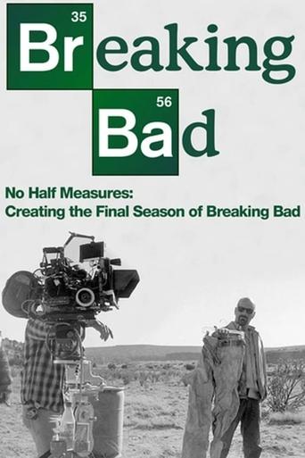 Okładka filmu No Half Measures: Creating the Final Season of Breaking Bad