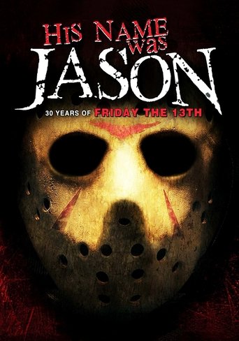Okładka filmu His Name Was Jason: 30 Years of Friday the 13th