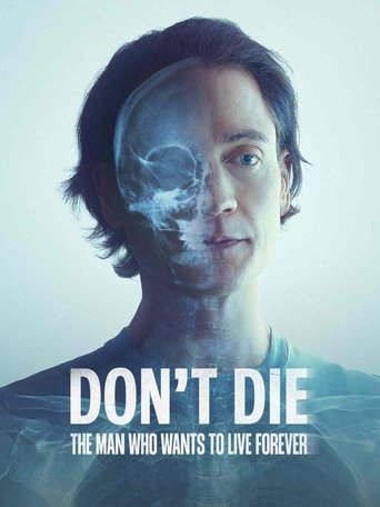 Don’t Die: O człowieku, który postanowił żyć wiecznie