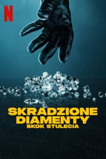 Okładka filmu Skradzione diamenty: Skok stulecia