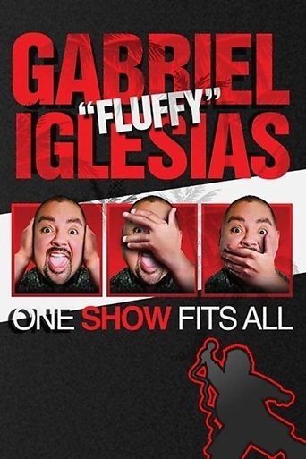 Okładka filmu Gabriel „Fluffy” Iglesias: One Show Fits All