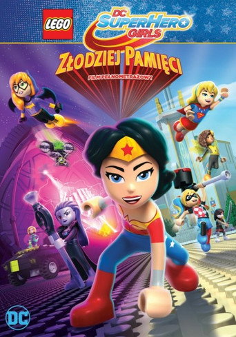 Okładka filmu LEGO® DC Super Hero Girls: Złodziej pamięci