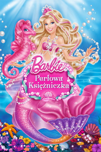 Okładka filmu Barbie: Perłowa księżniczka