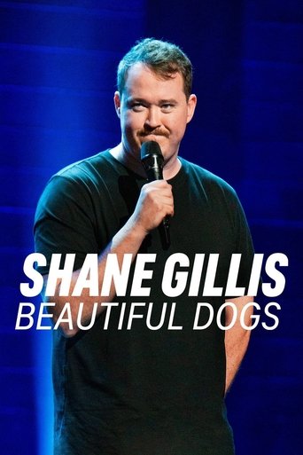 Okładka filmu Shane Gillis: Beautiful Dogs