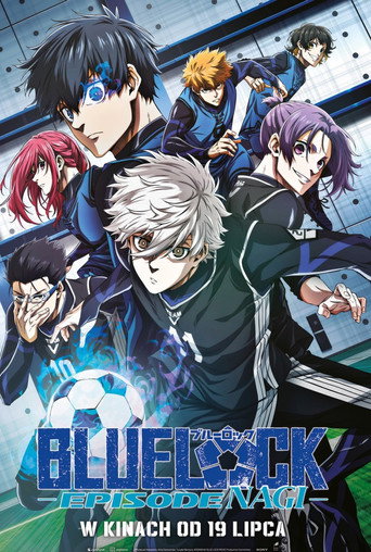 Okładka filmu BLUE LOCK THE MOVIE – EPISODE NAGI