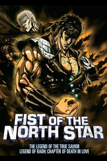 Okładka filmu Fist of the North Star: The Legend of the True Savior: Legend of Raoh-Chapter of Death in Love