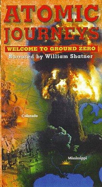 Okładka filmu Atomic Journeys: Welcome to Ground Zero