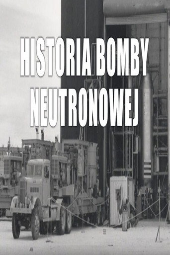 Okładka filmu Historia bomby neutronowej