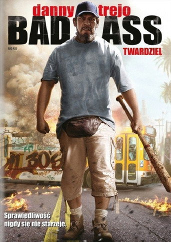 Okładka filmu Bad Ass: Twardziel