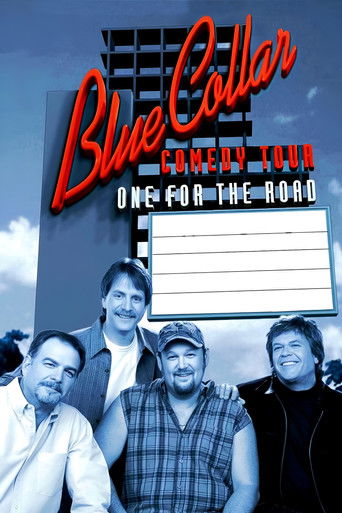 Okładka filmu Blue Collar Comedy Tour: One for the Road