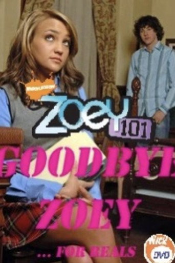 Okładka filmu Zoey 101: Goodbye Zoey?