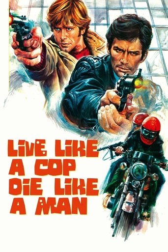 Okładka filmu Live Like a Cop, Die Like a Man