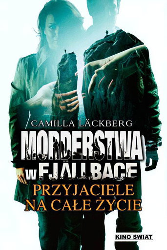 Okładka filmu Morderstwa w Fjallbace 2: Przyjaciele na całe życie