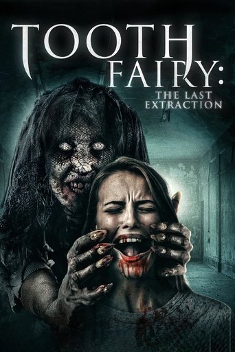 Okładka filmu Tooth Fairy: The Last Extraction
