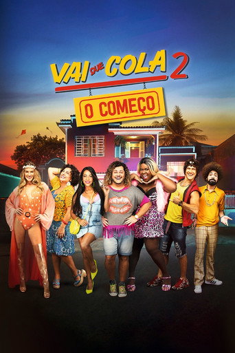 Okładka filmu Vai que Cola 2: O Começo