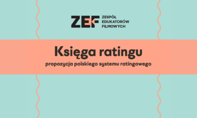 Zdjęcie okładkowe wpisu: Księga Ratingu – nowe narzędzie dla edukacji filmowej i medialnej
