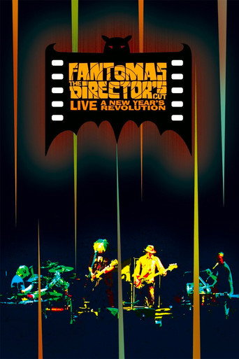 Okładka filmu Fantomas: The Director’s Cut Live – A New Year’s Revolution