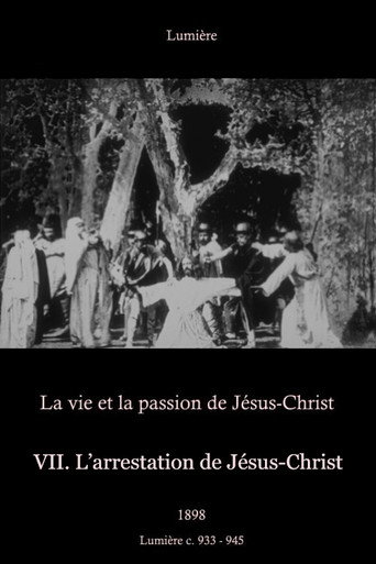 VII. L’arrestation de Jésus-Christ