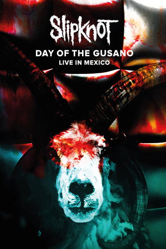 Slipknot – Day of the Gusano