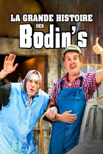 La grande histoire des Bodin’s