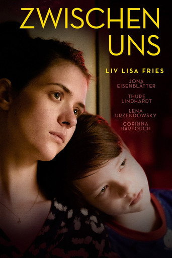 Okładka filmu Obsada filmu Zwischen uns