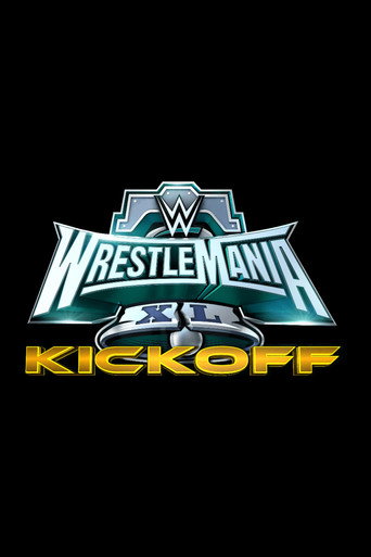Okładka filmu WWE WrestleMania XL Kickoff