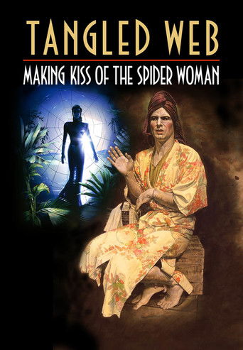 Okładka filmu Tangled Web: Making Kiss of the Spider Woman