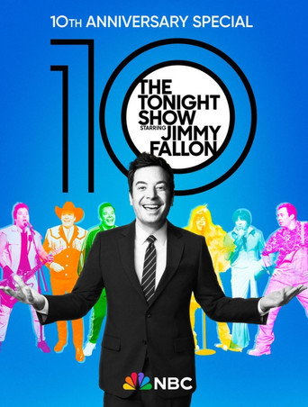 Okładka filmu The Tonight Show Starring Jimmy Fallon: 10th Anniversary Special