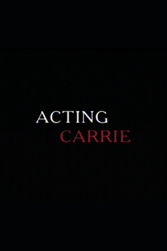 Okładka filmu Obsada filmu Acting 'Carrie’