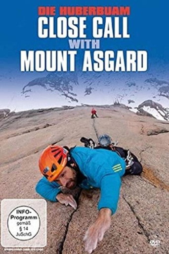 Okładka filmu Obsada filmu Die Huberbuam – Close Call with Mount Asgard