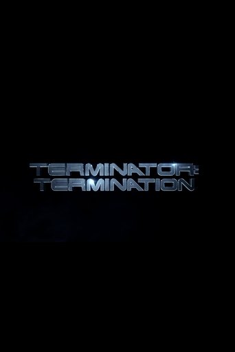 Okładka filmu Obsada filmu Terminator: Termination