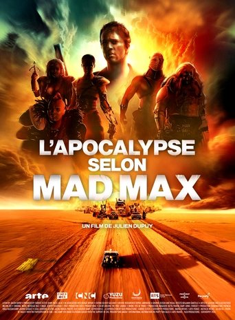 Okładka filmu Obsada filmu L’apocalypse selon Mad Max