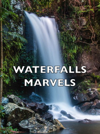 Okładka filmu Obsada filmu Waterfalls Marvels